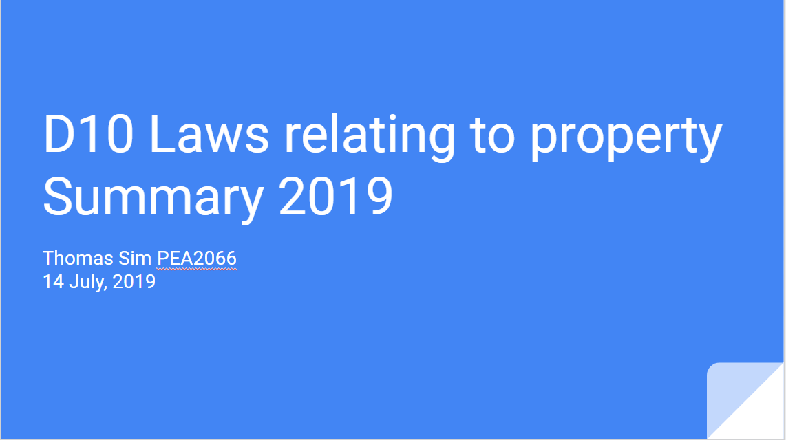 Summary Series – D10 Laws relating to property
